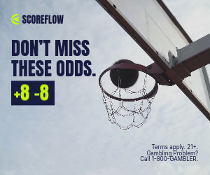 Don’t Miss Odds Basketball Scoreflow Betting Video-336x280px-LargeRectangle-300x250px-InlineRectangl