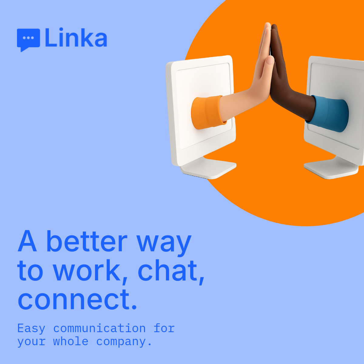 Better Way to Work with Linka Animated-336x280px-LargeRectangle-1200x1200px-FacebookSquarePost