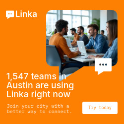 Connect Austin Teams with Linka Animated-336x280px-LargeRectangle-250x250px-Square