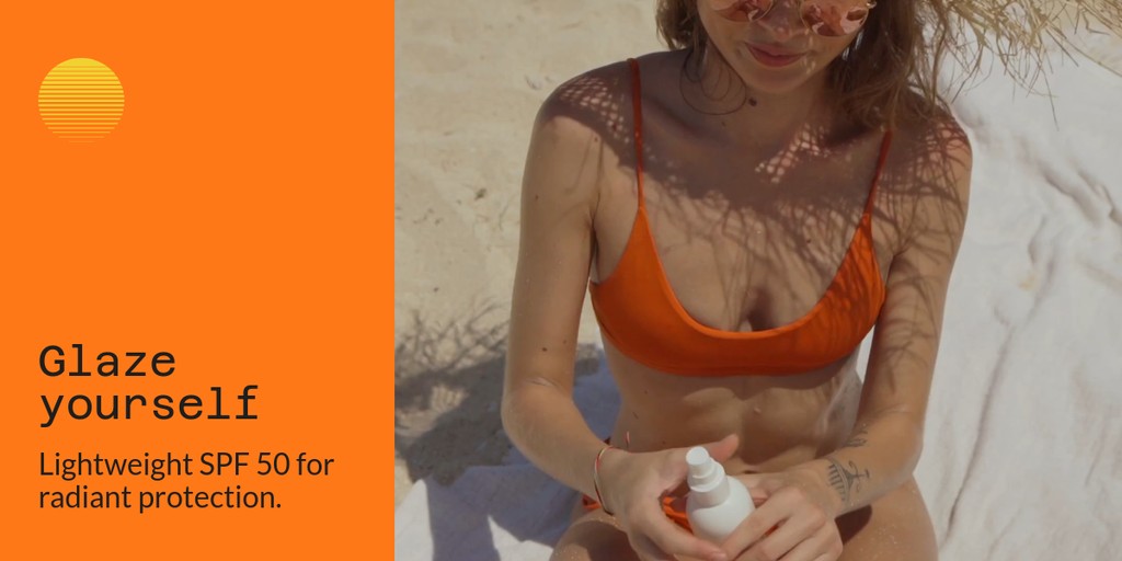 Glaze Beauty Products for Sun Protection Video X Image Post
