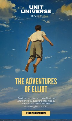 The Adventures of Elliot Unit Universe Movie Animated Vertical Rectangle