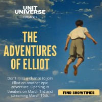 The Adventures of Elliot Unit Universe Movie Animated