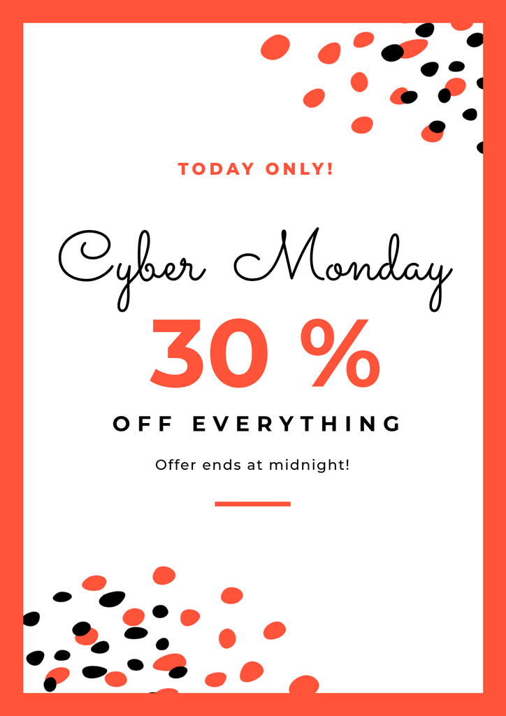 Today Only 30 Cyber Monday Poster Poster