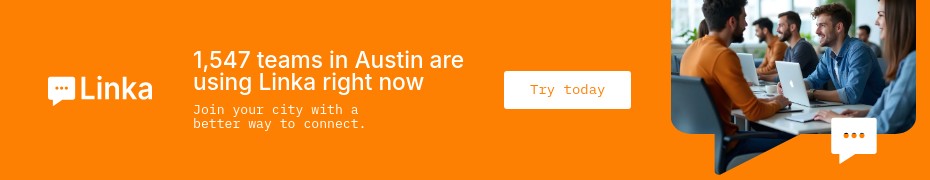 Connect Austin Teams with Linka Animated Top Banner